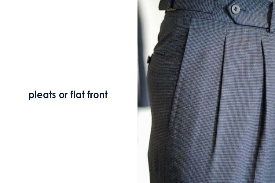 Pleated vs Flat-Fronted Pants