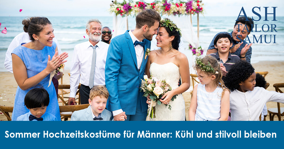 Sommer Hochzeitskostüme für Männer: Kühl und stilvoll bleiben