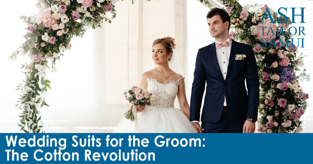 Wedding Suits for the Groom - The Cotton Revolution