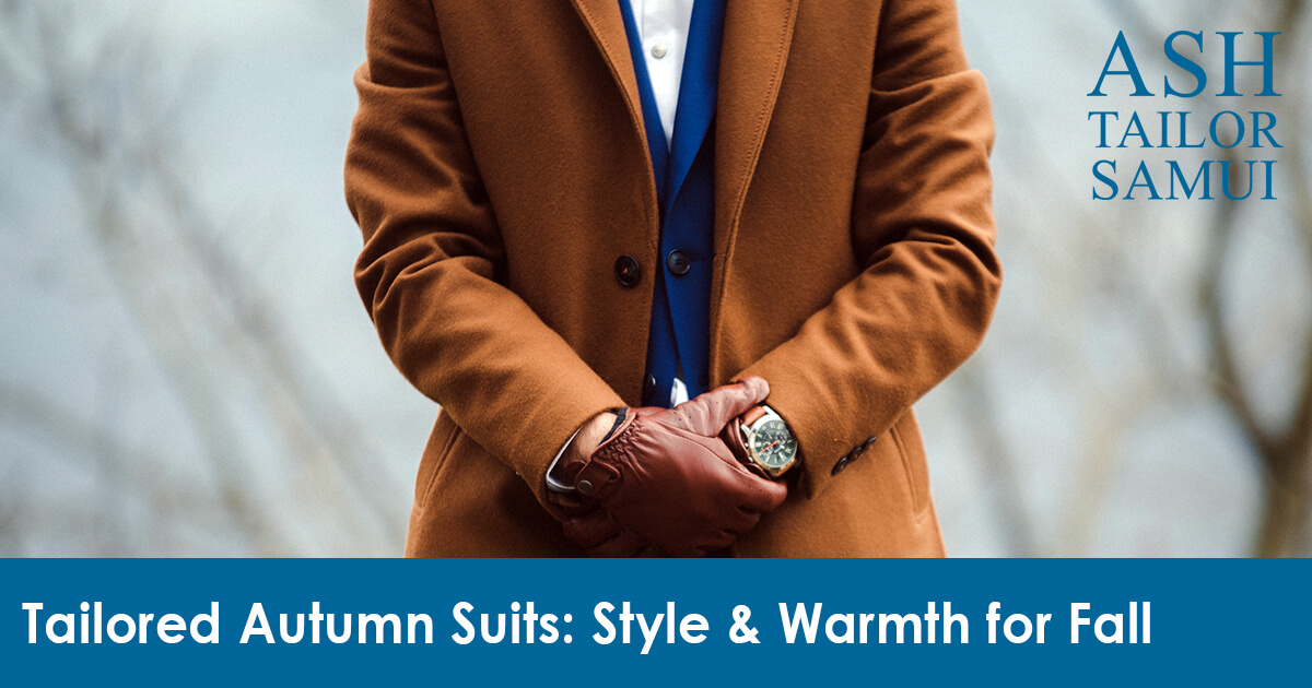 Tailored Autumn Suits - Style & Warmth for Fall